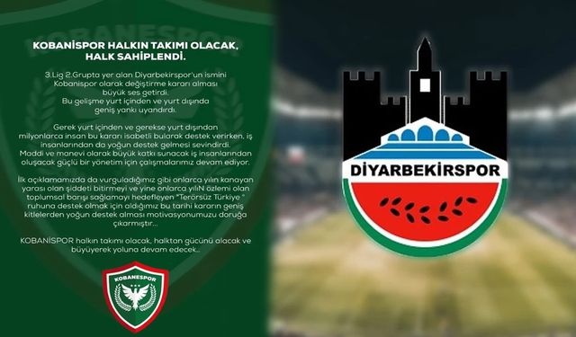 Diyarbekirspor’dan Kobanispor’a: İsim değişikliği ve oyuncu ayrılıkları