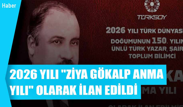 Türk Eğitim-Sen'den 2026'nın “Ziya Gökalp Yılı” olması için başvuru
