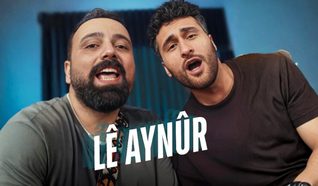 Babetna ve Seyidxan Sevinç’ten “Lê Aynûr” Yorumı