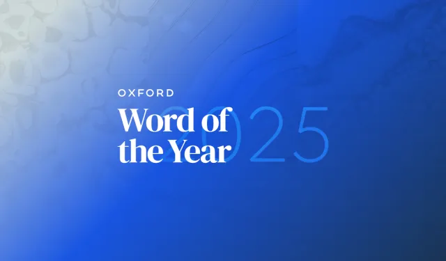 Oxford yılın kelimesini