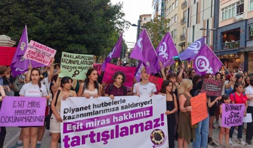 Kadınlar Birlikte Güçlü: “Diyanet Hutbelerle Eşit Miras Hakkımıza Saldırıyor”