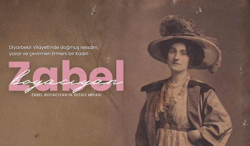 Diyarbekir’den Londra’ya: Zabel Boyacıyan’ın Sessiz Mirası