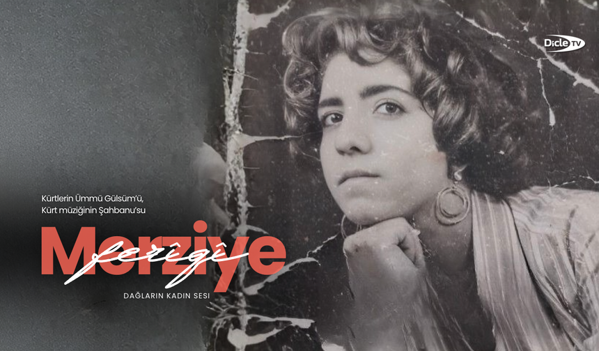 Rojhilat’ın efsane sesi: Merziye Ferîqî