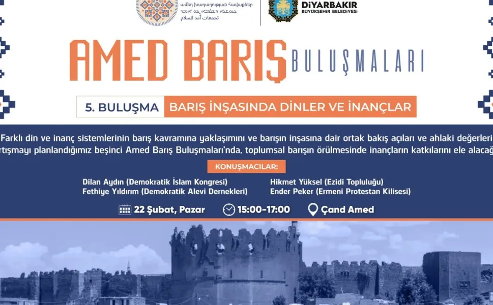 Amed Barış Buluşmaları başlıyor