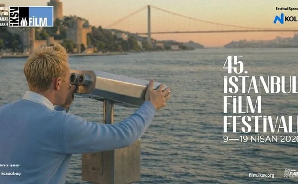 45. İstanbul Film Festivali 9 Nisan’da başlıyor